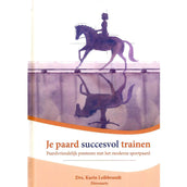Je paard succesvol trainen Je paard succesvol trainen