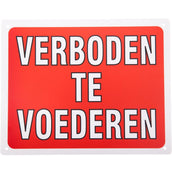 Premiere Bord Verboden Te Voederen