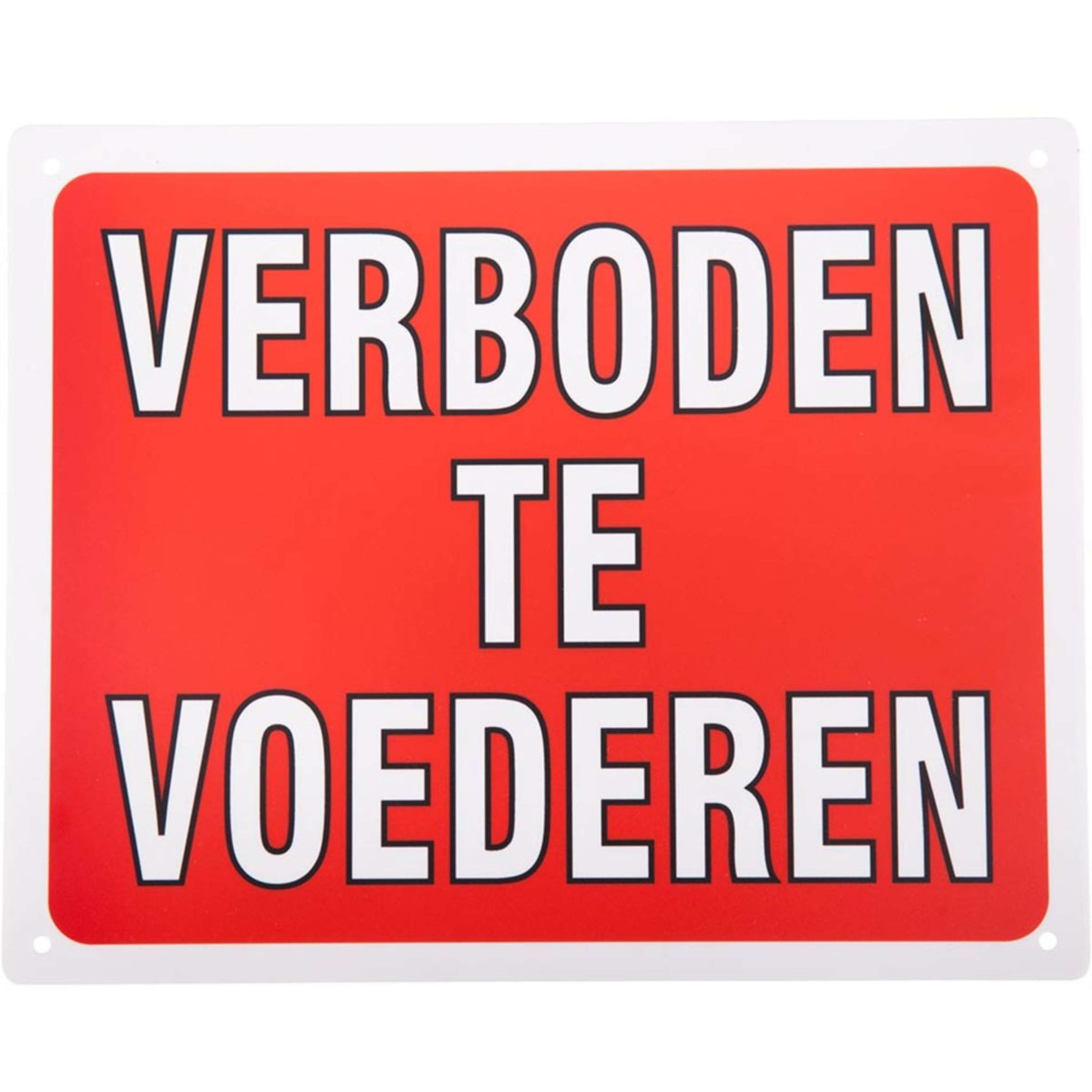 Premiere Bord Verboden Te Voederen